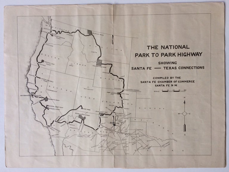 Item #280469 The National Park to Park Highway; Showing Santa Fe - Texas Connections. ANON.