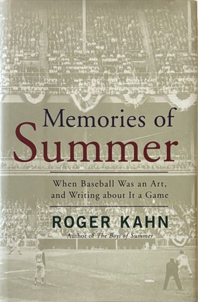 Item #281353 Memories of Summer. Roger KAHN