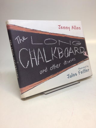 Item #283556 The Long Chalkboard and Other Stories. Jenny ALLEN