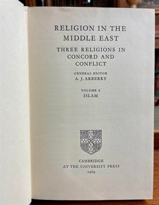 Religion in the Middle East Three Religions in Concord and Conflict.