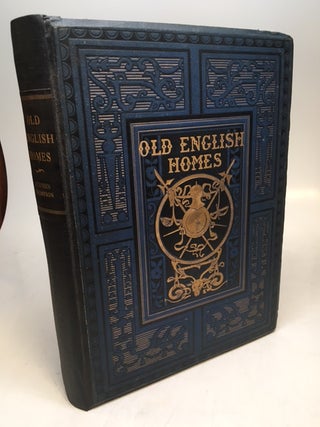 Item #284511 Old English Homes: A Summer's Sketch-Book. Stephen THOMPSON