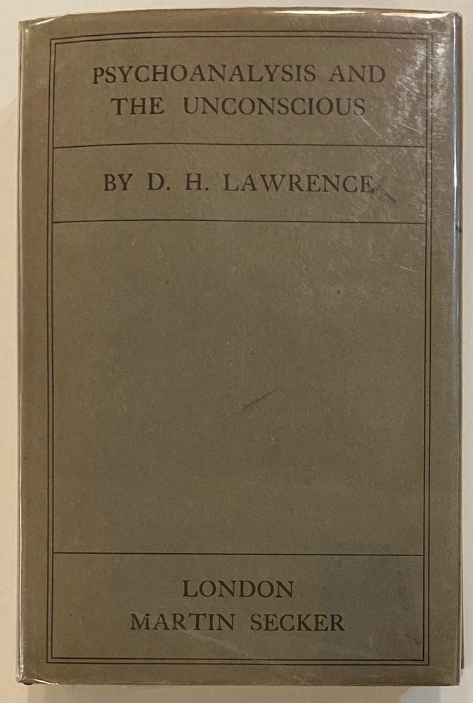 Item #285368 Psychoanalysis and the Unconscious. D. H. LAWRENCE.