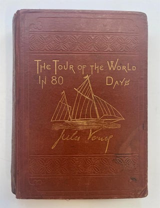 Item #285763 The Tour of the World in 80 Days. Jules VERNE