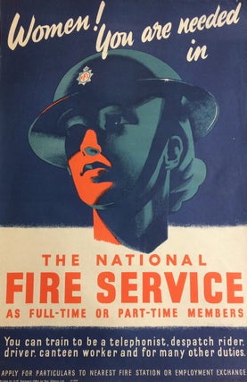 Item #285925 Women! You Are Needed In The National Fire Service; As Full-Time or Part-Time...