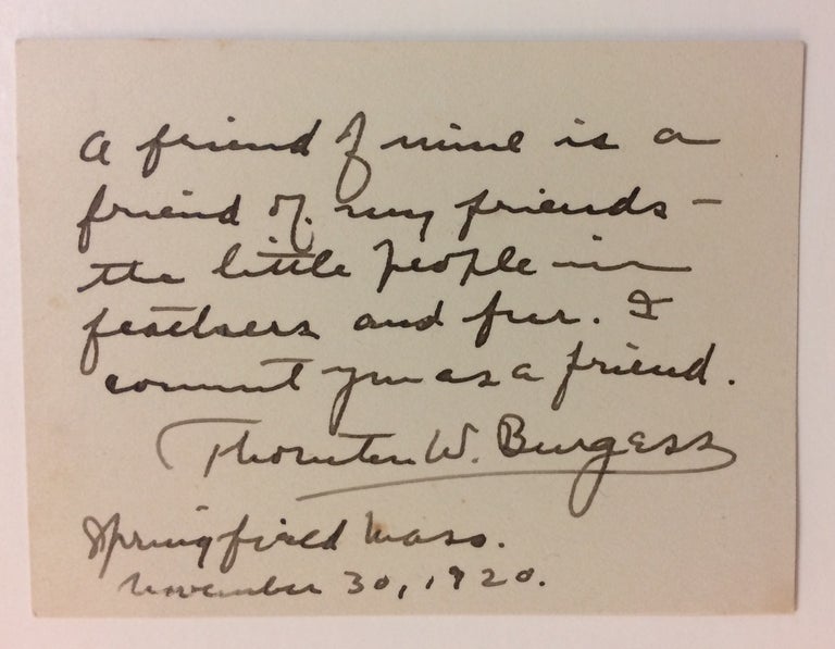 Item #286406 Autograph Quote Signed. Thornton BURGESS.