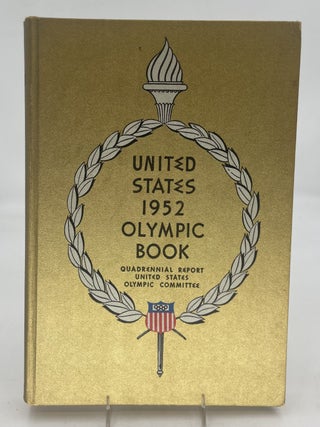 Item #287736 United States 1952 Olympic Book. Asa S. BUSHNELL, Arthur G. eds LENZ