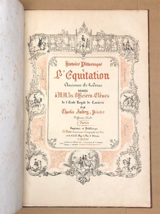 Histoire Pittoresque de L'Equitation Ancienne et Moderne, 2e Partie