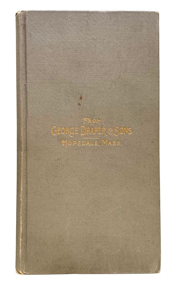 Item #290777 Facts and Figures for Textile Manufacturers, Concerning the Propoer Methods of Equipping and Running Mills. George DRAPER, Sons.