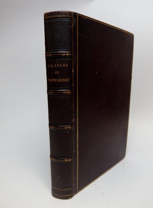 Item #291234 Letters on the Masonic Institution. John Quincy ADAMS