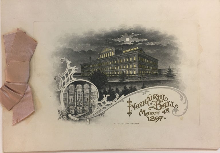 Item #291532 McKinley - Hobart "Inaugural Ball Program March 4th, 1897" BANKS BAILY, BIDDLE.