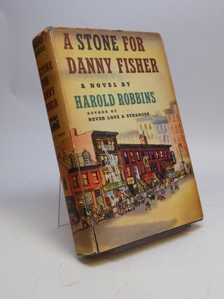 Item #292398 A Stone for Danny Fisher. Harold ROBBINS