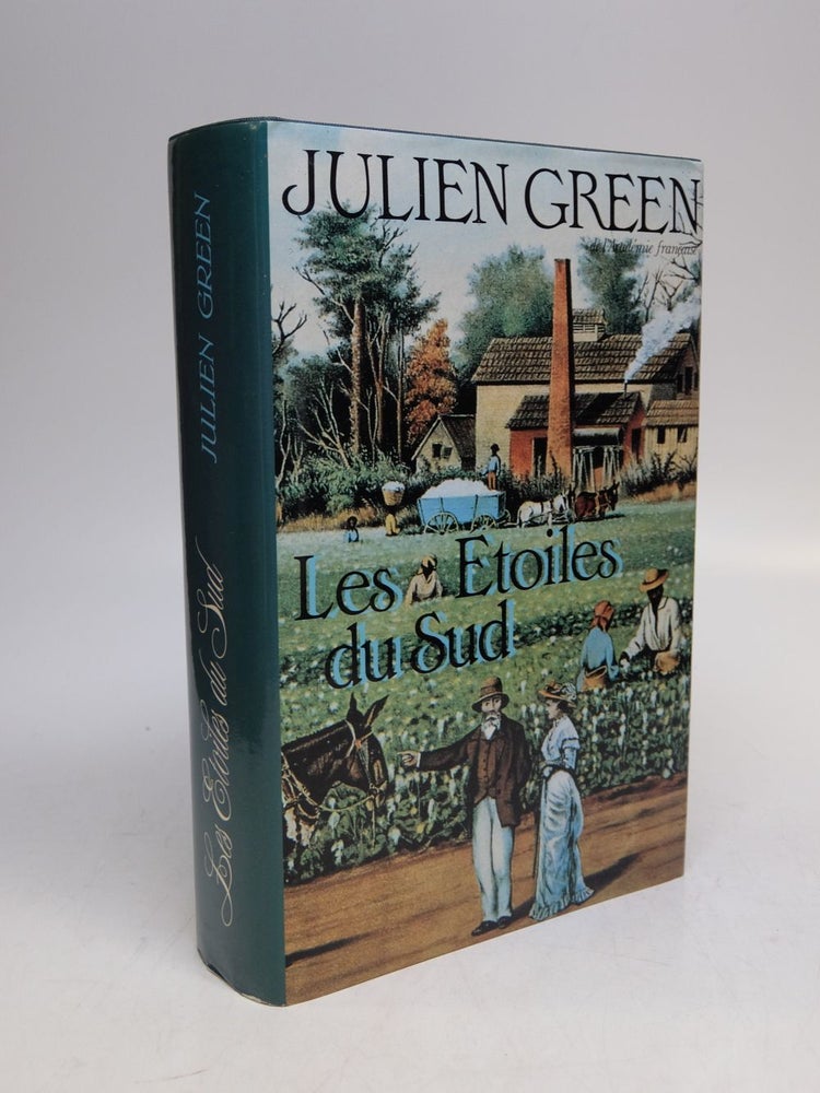 Item #294558 Les Etoils du Sud. Julien GREEN.
