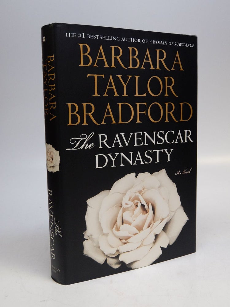 Item #294563 The Ravenscar Dynasty. Barbara Taylor BRADFORD.
