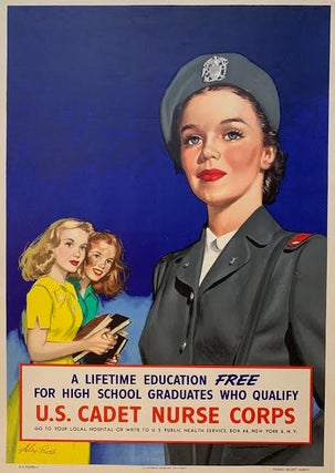 Item #294671 A Lifetime Education FREE for High School Graduates Who Qualify, U.S. Cadet Nurse...