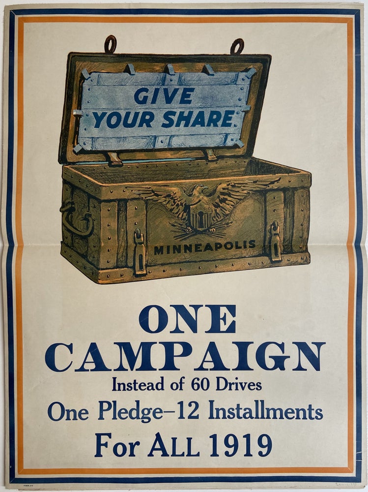 Item #294712 Give Your Share: One Campaign Instead of 60 Drives; One Pledge - 12 Installments For All 1919. Joseph ALMARS.