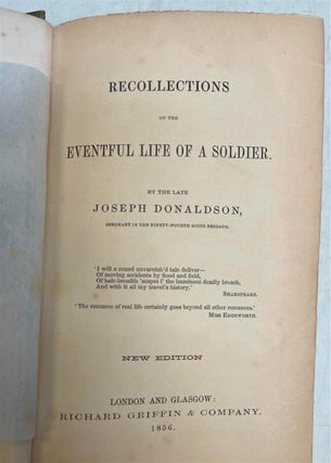 Recollections of the Eventful Life of a Soldier.