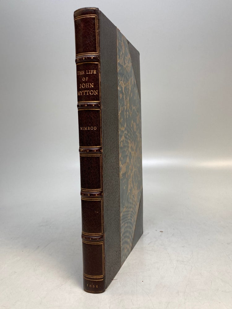 Item #29595 Memoirs of the Life of the late John Mytton. C. J. APPERLEY, NIMROD.
