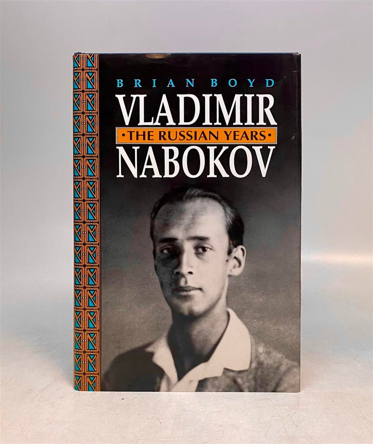 Item #296262 Vladimir Nabokov: The Russian Years. Brian BOYD.