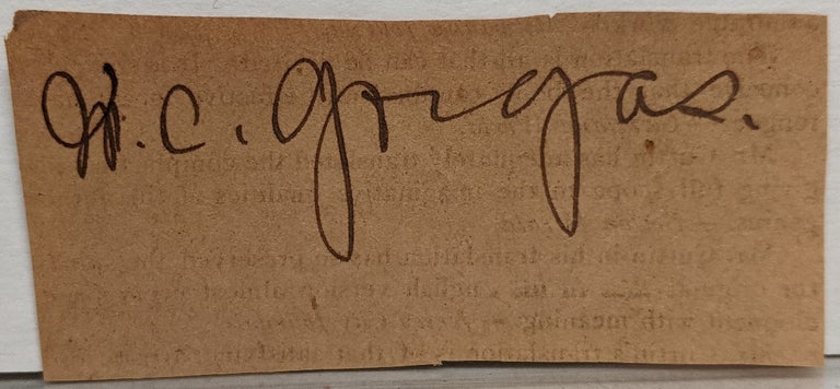 Item #298553 Signature. William C. GORGAS, 1854 - 1920.