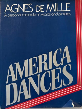 Item #298848 America Dances. Agnes DE MILLE