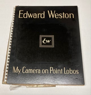 Item #300871 My Camera on Point Lobos. 30 Photographs and Excerpts from E.W.'s Daybook. Edward...