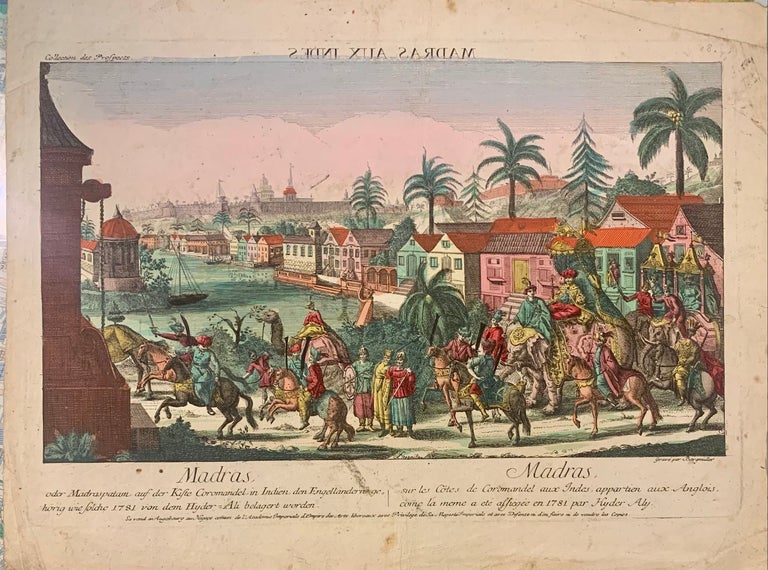 Item #301374 Madras aux Indes; sur les Cotes de Coromandel aux Indes. appartien aux Anglois, come la meme a ete affiegee en 1781 par Hyder Aly. Johann George BERGMILLER.
