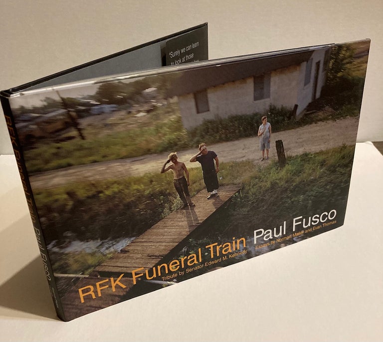 Item #302913 RFK Funeral Train. Paul FUSCO.