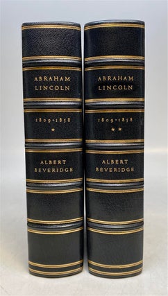 Item #303046 Abraham Lincoln 1809-1858. Albert J. BEVERIDGE