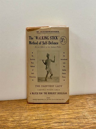 Item #303218 The "Walking Stick" Method of Self- Defence. AN OFFICER OF THE INDIAN POLICE