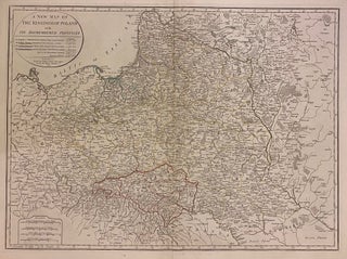 Item #303259 A New Map of the Kingdom of Poland with it's Dismembered Provinces. Thomas KITCHIN