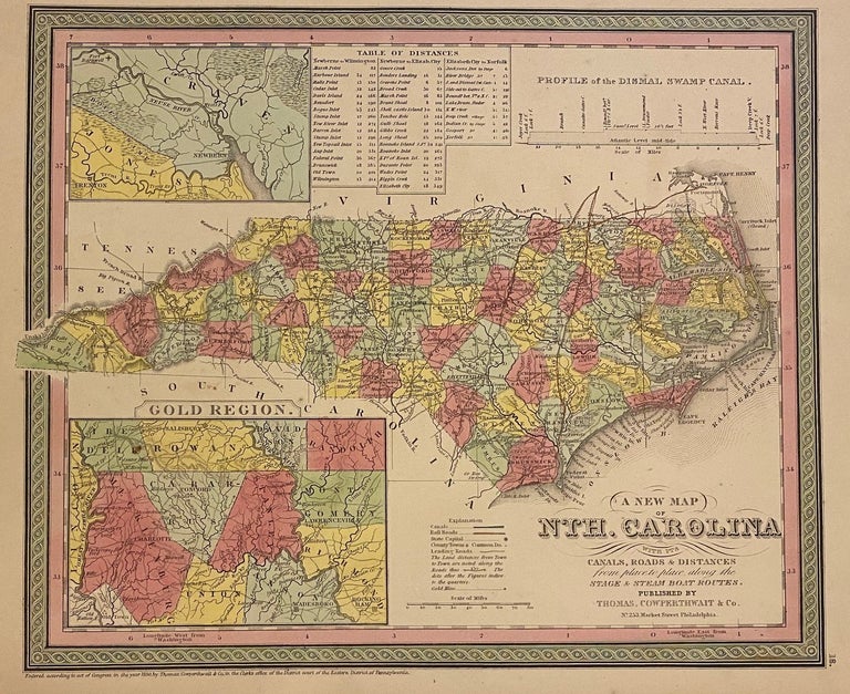 Item #303620 A New Map of Nth. Carolina with its Canals, Roads & Distances from place to place, along the Stage & Steam Boat Routes. COWPERTHWAIT THOMAS, CO.