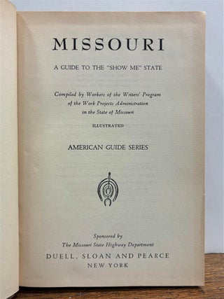 Missouri: A Guide to the "Show Me" State.