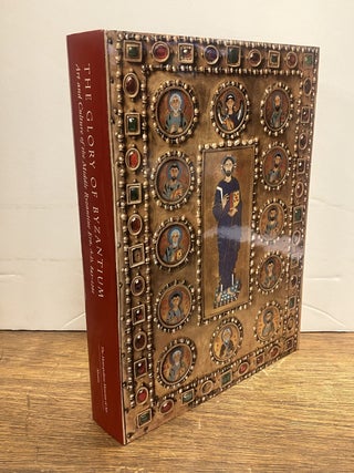 Item #304165 The Glory of Byzantium: Art and Culture of the Middle Byzantine Era A.D 843 - 1261....