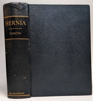 Item #304731 Hernia. In Three Sections: Historical Evolution of Hernia Surgery; Technical;...