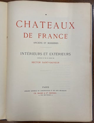 Chateaux de France Anciens et Modernes.