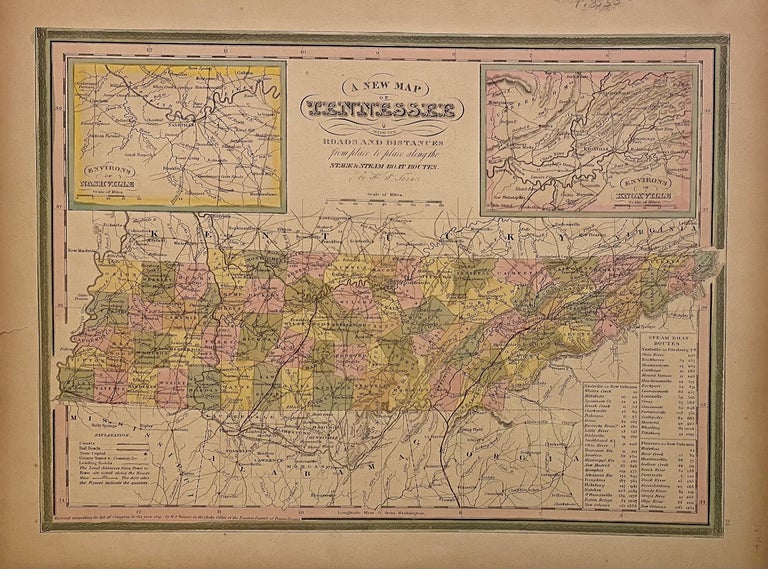Item #306098 A New Map of Tennessee with its Roads and Distances from place to place along the Stage & Steam Boat Routes. H. S. TANNER.