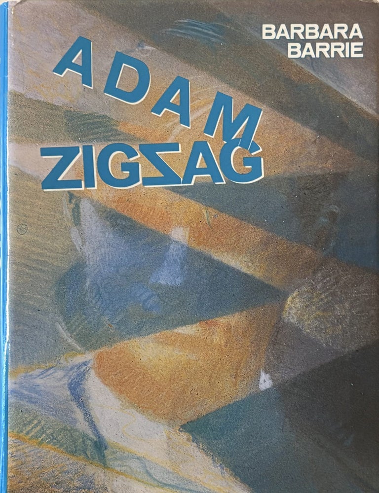 Item #306892 Adam Zigzag. Barbara BARRIE.