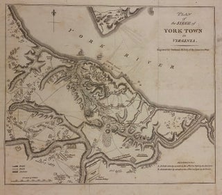 Item #307741 Plan of the Siege of York Town in Virginia. Charles STEDMAN