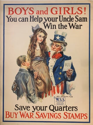 Item #307776 Boys and Girls! You can Help your Uncle Sam Win the War Save your Quarters Buy War...