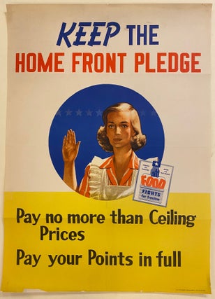 Item #307866 Keep the Home Front Pledge, Pay no more than Ceiling Prices, Pay your Points in...