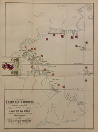 Item #307939 Kaart van Amerika; omstreeks het jaar 1500 ontowrpen door juan de la cosa di...