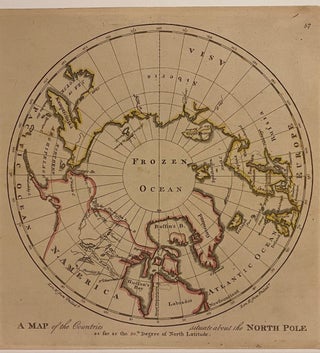 Item #309113 A Map of the Countries situated about the North Pole as far as the 50th Degree of...