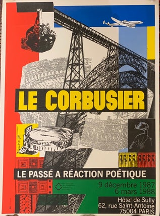 Item #309115 Le Corbusier; Le passe a reaction poetique. GRISLAIN Jean-Etienne