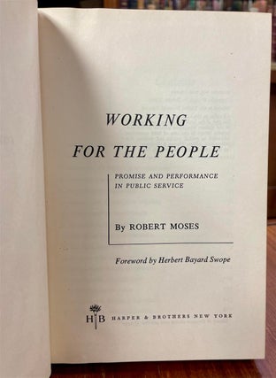 Working for the People: Promise and Performance in Public Service.