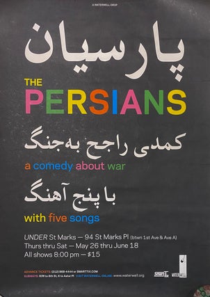 Item #310669 The Persians... a comedy about war with five songs. WATERWELL
