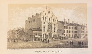 Item #310964 Masonic Hall, Broadway 1830. D. T. VALENTINE, David Thomas