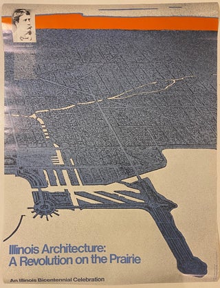 Item #311011 Illinois Architecture: A Revolution on the Prairie. Lynn MARTIN, Howard SOLOTROFF