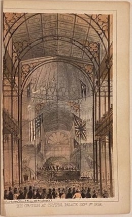 Item #311506 The Oration at Crystal Palace Sept. 1st, 1858. D. T. VALENTINE, David Thomas