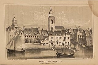 Item #311587 View in New York, 1746 (Middle Dutch & French Churches). D. T. VALENTINE, David Thomas