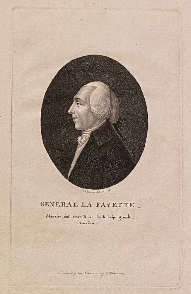 Item #311795 General La Fayette. Gustave Georg ENDNER.